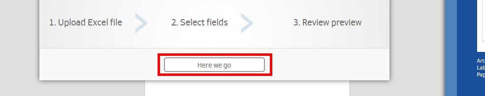 Stappen voor gegevensverwerking: Upload een Excel-bestand, selecteer de velden en controleer de preview. Knop "Hier gaan we".